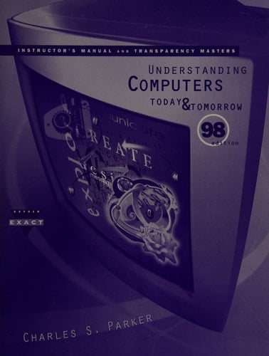 Understanding Computers, 1998