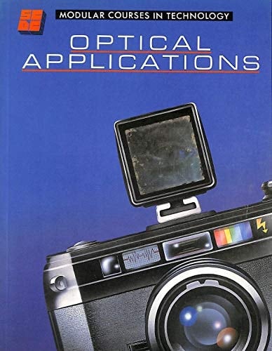 Optical Applications: Pupil's Book (Modular Courses in Technology)