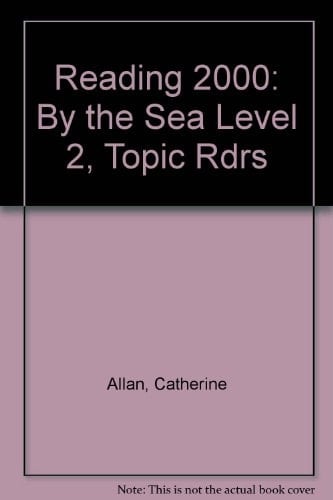 By the Sea: Topic Reader Level 2 (Reading 2000)