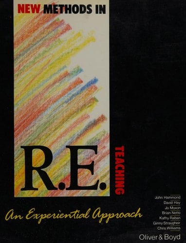 New Methods in RE Teaching: an Experiental Approach: A Teacher's Handbook