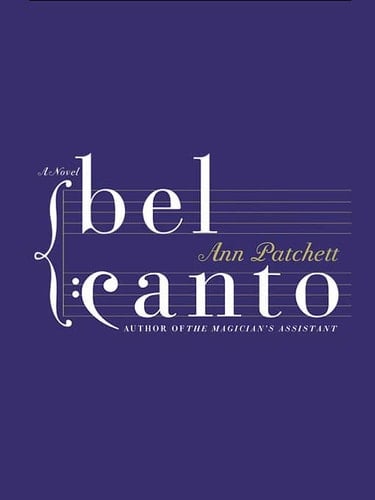 Bel Canto - Advance Reading Copy