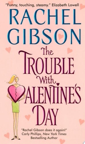 The Trouble With Valentine's Day