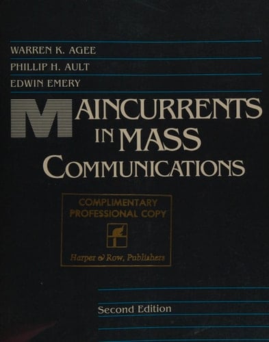 Maincurrents in Mass Communications