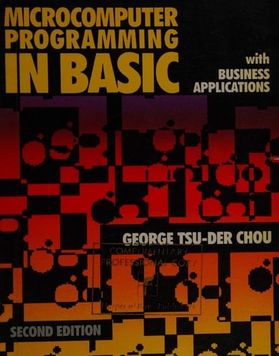 Microcomputer Programming in BASIC with Business Applications