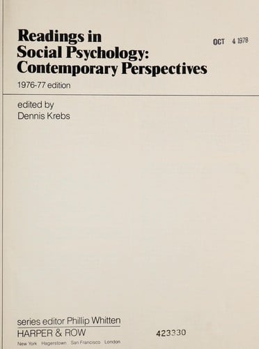 Readings in Social Psychology: Contemporary Perspectives. Ed by Dennis Krebs#(Contemporary Perspectives Reader Series)