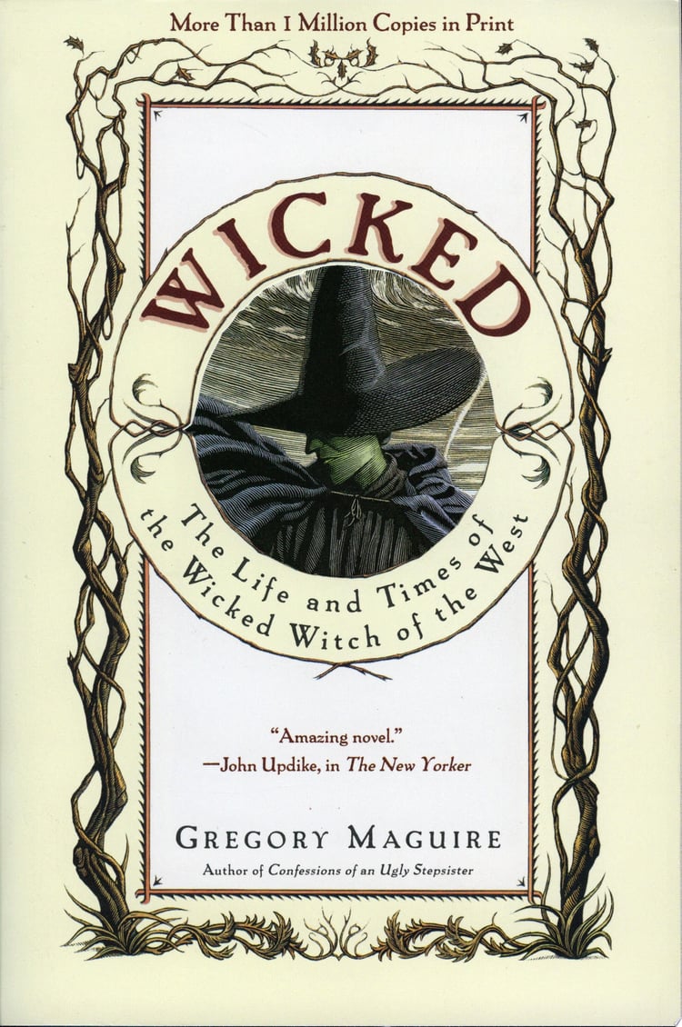 Wicked The Life and Times of the Wicked Witch of the West