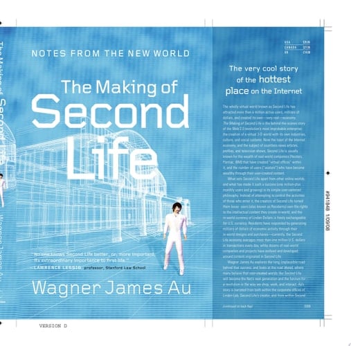 The Making of Second Life Notes from the New World