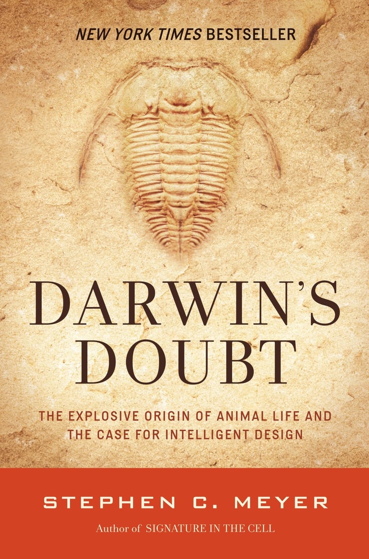 Darwin's Doubt The Explosive Origin of Animal Life and the Case for Intelligent Design