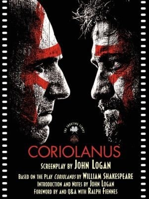 Coriolanus The Shooting Script