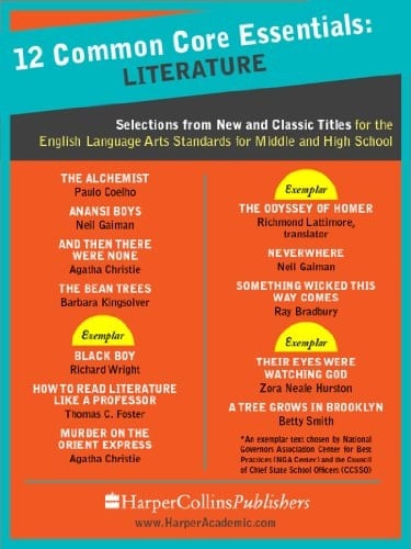 12 Common Core Essentials: Literature Selections from New and Classic Books for the English Language Arts Standards for Middle and High School