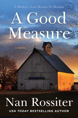 A Good Measure A Novel