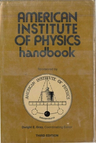 American Institute of Physics Handbook, Third Edition