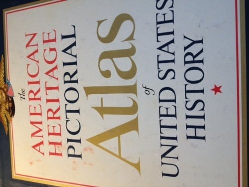 American Heritage Pictorial Atlas of United States