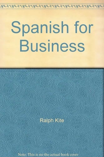Spanish for Business (English and Spanish Edition)