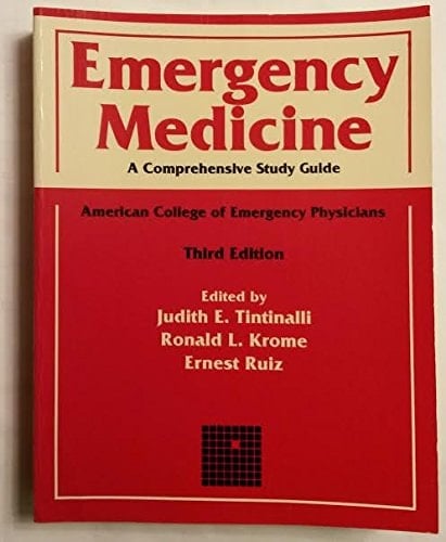 Emergency Medicine: A Comprehensive Study Guide : American College of Emergency Physicians