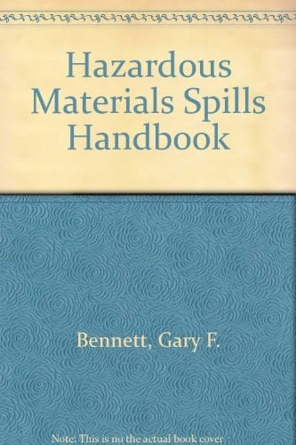 Hazardous Materials Spills Handbook