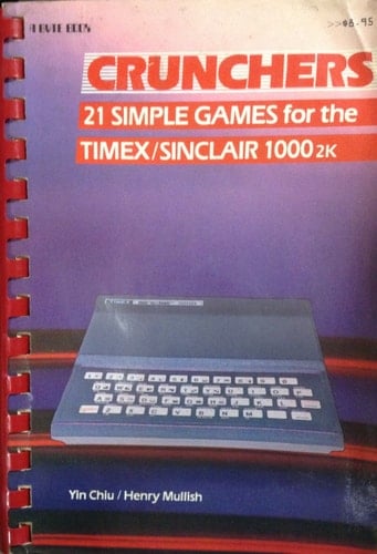 Crunchers 21 Simple Games for the Timex/Sinclair 1000 2K