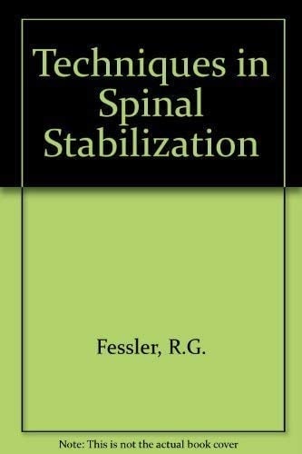 Current Techniques in Spinal Stabilization