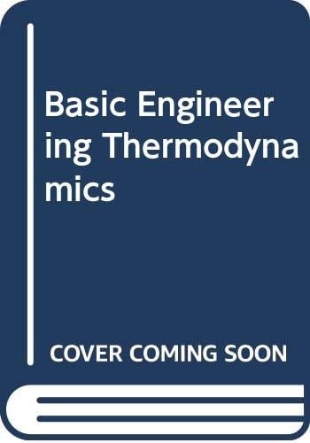 Basic engineering thermodynamics