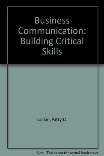 Business Communication Building Critical Skills