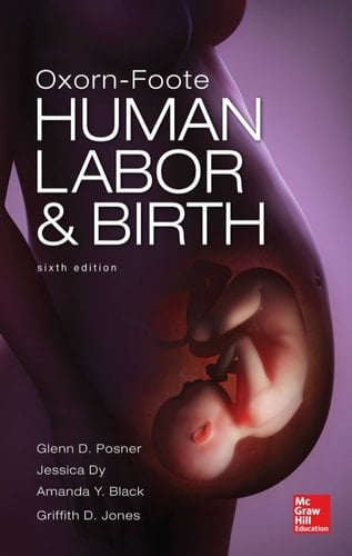 Oxorn Foote Human Labor and Birth