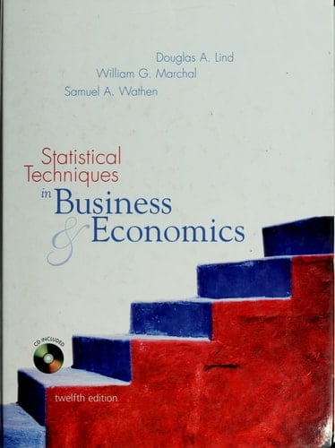 Statistical Techniques in Business & Economics (Irwin/McGraw-Hill Series in Operations and Decision Sciences.)