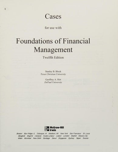 Casebook to accompany Foundations of Financial Management