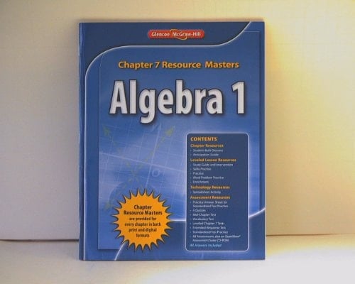 Algebra 1: Chapter 7 Resource Masters, ISBN 0076602818 9780076602810 2011
