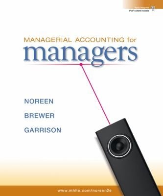 Managerial Accounting for Managers With Access Code