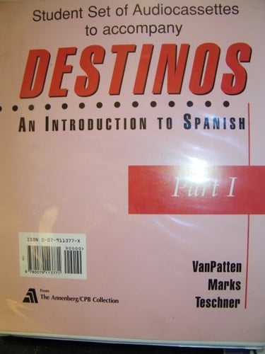 Student Audio Cassette Program (Part I) to accompany Destinos: An Introduction to Spanish