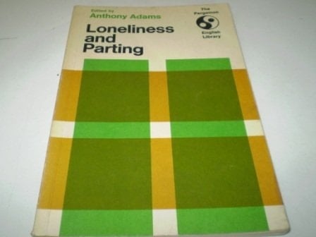 Loneliness and Parting (Explorations Series)