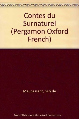 Contes Du Surnaturel (Pergamon Oxford French)