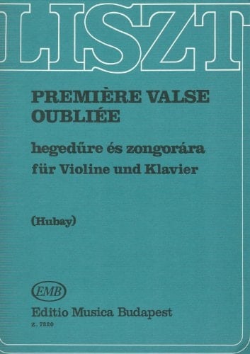 LISZT - Vals Oubliee nº 1 para Violin y Piano (Hubay)