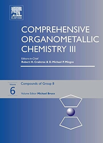 Comprehensive Organometallic Chemistry III: Compounds of group 8