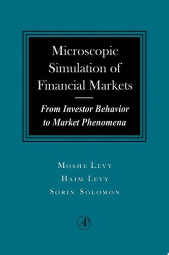 Microscopic Simulation of Financial Markets From Investor Behavior to Market Phenomena