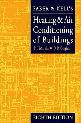 Faber and Kell's Heating and Air-conditioning of Buildings