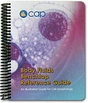 Body Fluids Benchtop Reference Guide An Illustrated Guide for Cell Morphology