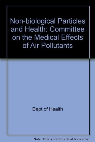 Non-biological Particles and Health