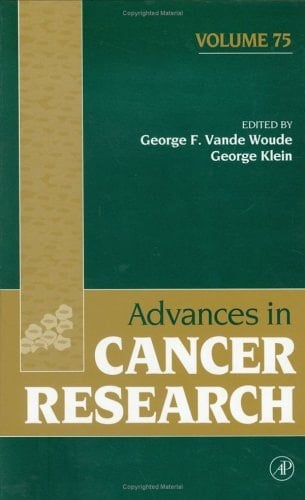 Advances in Cancer Research (Volume 75)