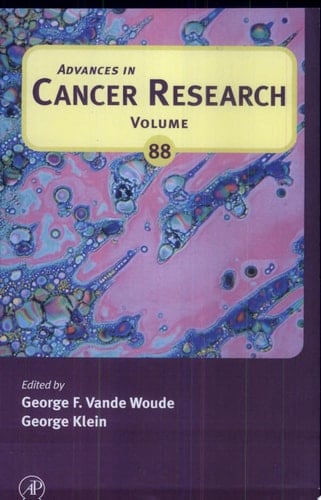 Advances in Cancer Research (Volume 88)