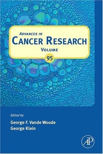 Advances in Cancer Research (Volume 95)