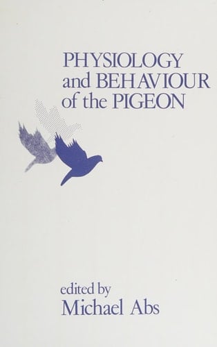 Physiology and Behaviour of the Pigeon