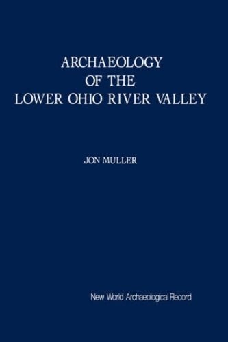 Archaeology of the Lower Ohio River Valley