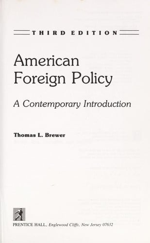 American Foreign Policy: A Contemporary Introduction