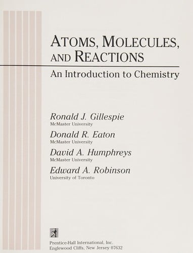 Atoms, Molecules, and Reactions: An Introduction to Chemistry