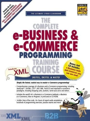 The Complete E-Business and E-Commerce Programming