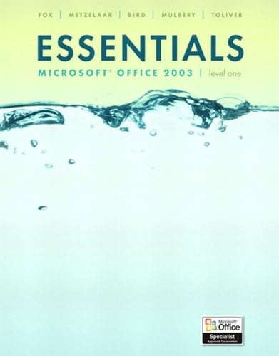 Essentials Microsoft Office 2003 Level 1