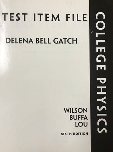 College Physics Test Item File