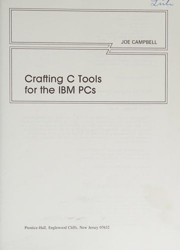 Crafting C Tools for IBM PCs
