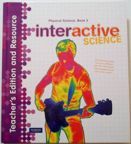 Interactive Science Physical Science. Grade 8